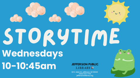 Storytime. Wednesdays from 10-10:45am. Picture of clouds, sunm and smiling frog on lilypad. 