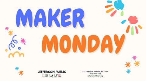 Colorful text that reads "Maker Monday". 